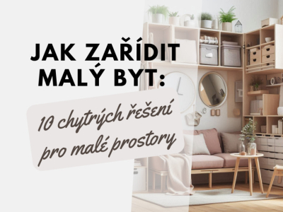 Jak zařídit malý byt: 10 chytrých řešení pro malé prostory